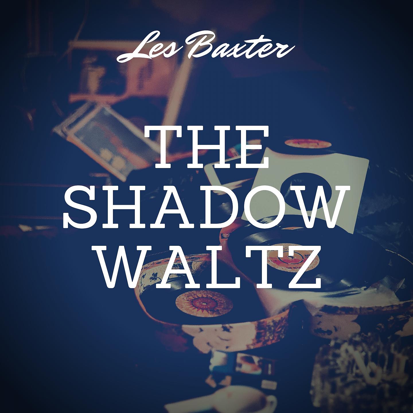 Постер альбома The Shadow Waltz