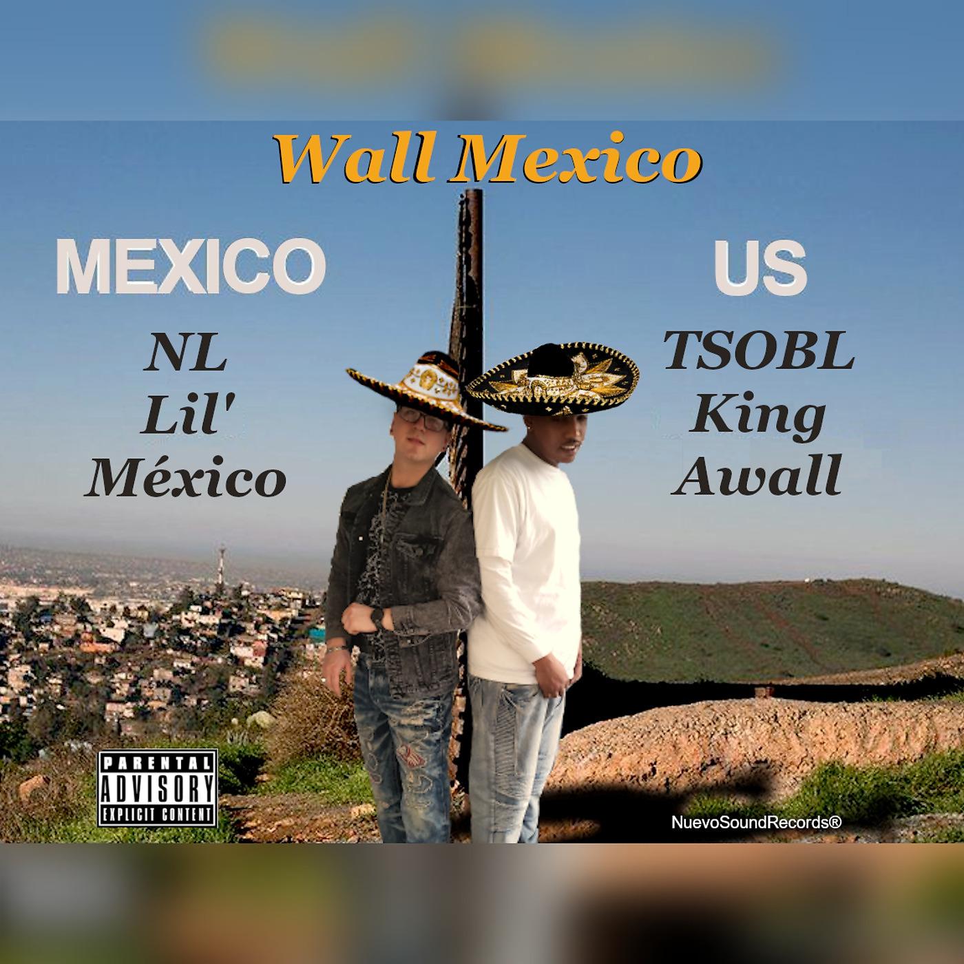 Постер альбома Wall Mexico