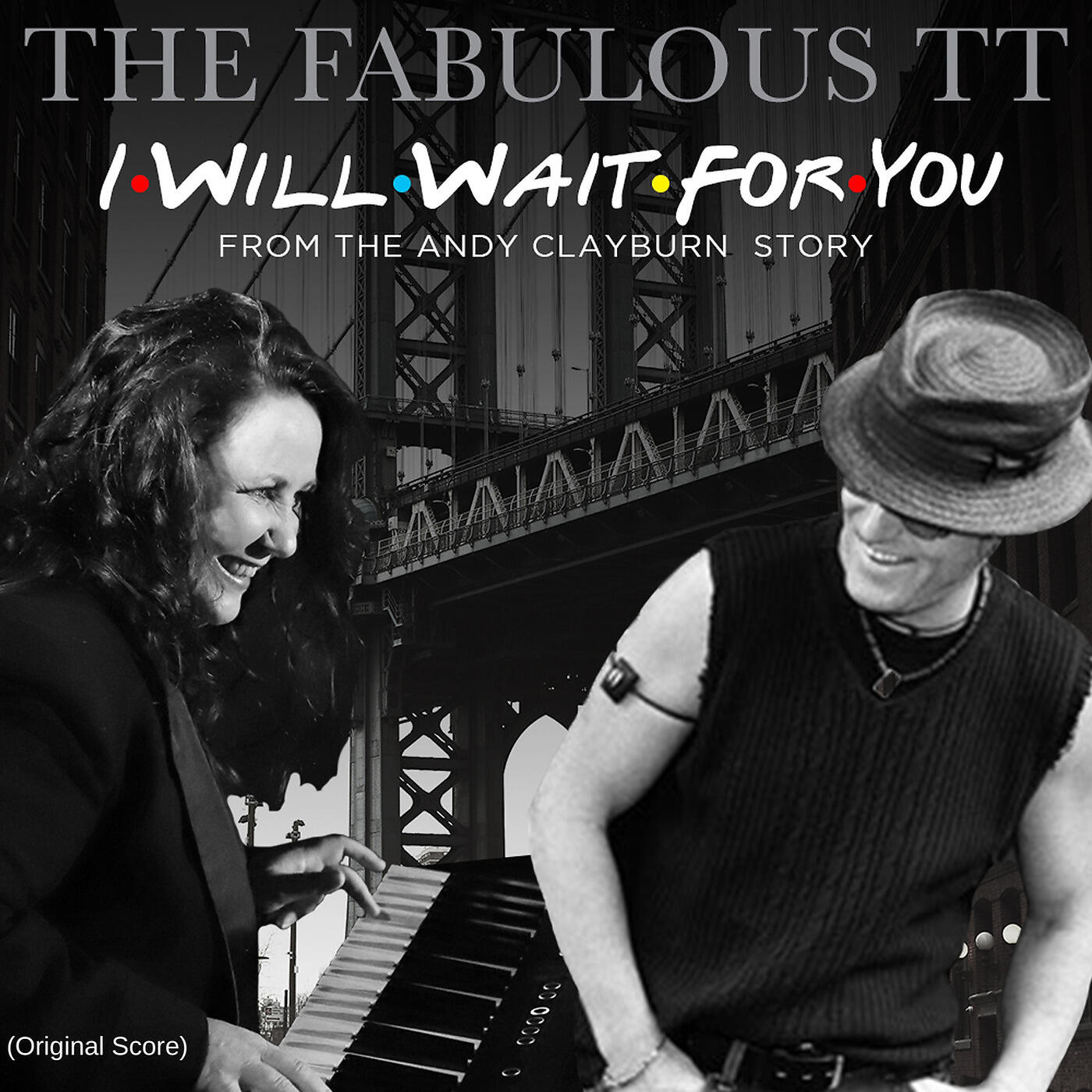 The Fabulous TT - I Will Wait for You from the Andy Clayburn Story (Original Score)