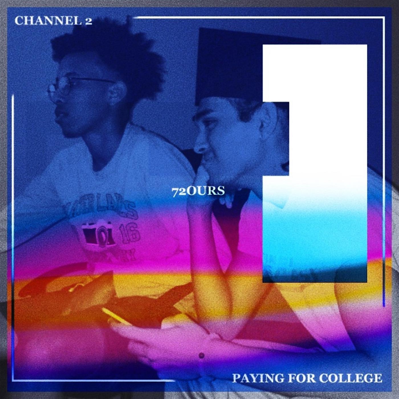 Постер альбома Ch. 2 / Payingforcollege