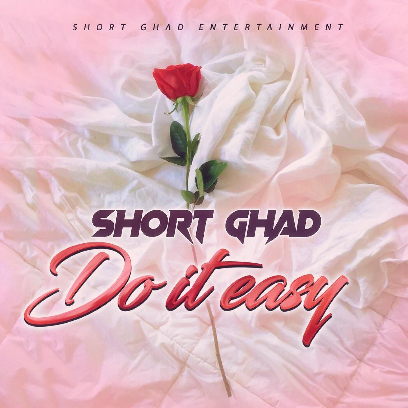 Short Ghad - Do It Easy