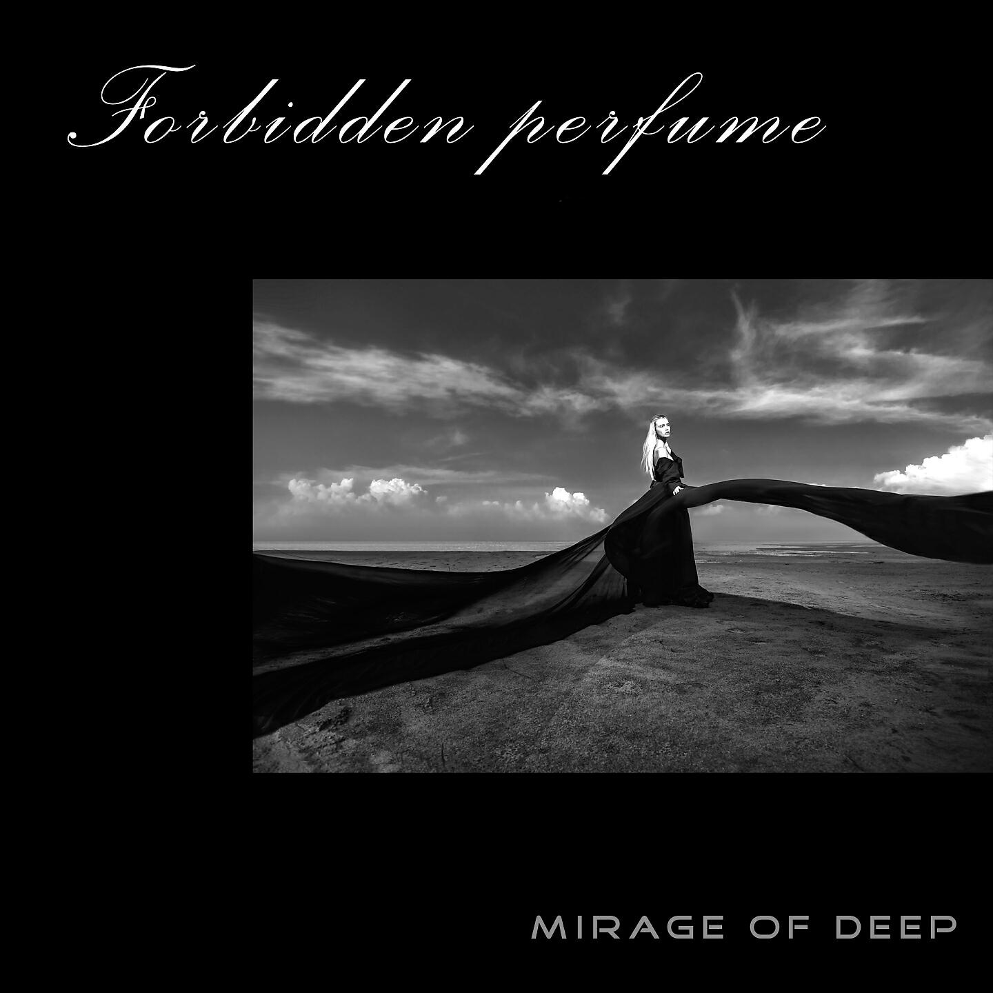 MIRAGE OF DEEP - Forbidden Perfume