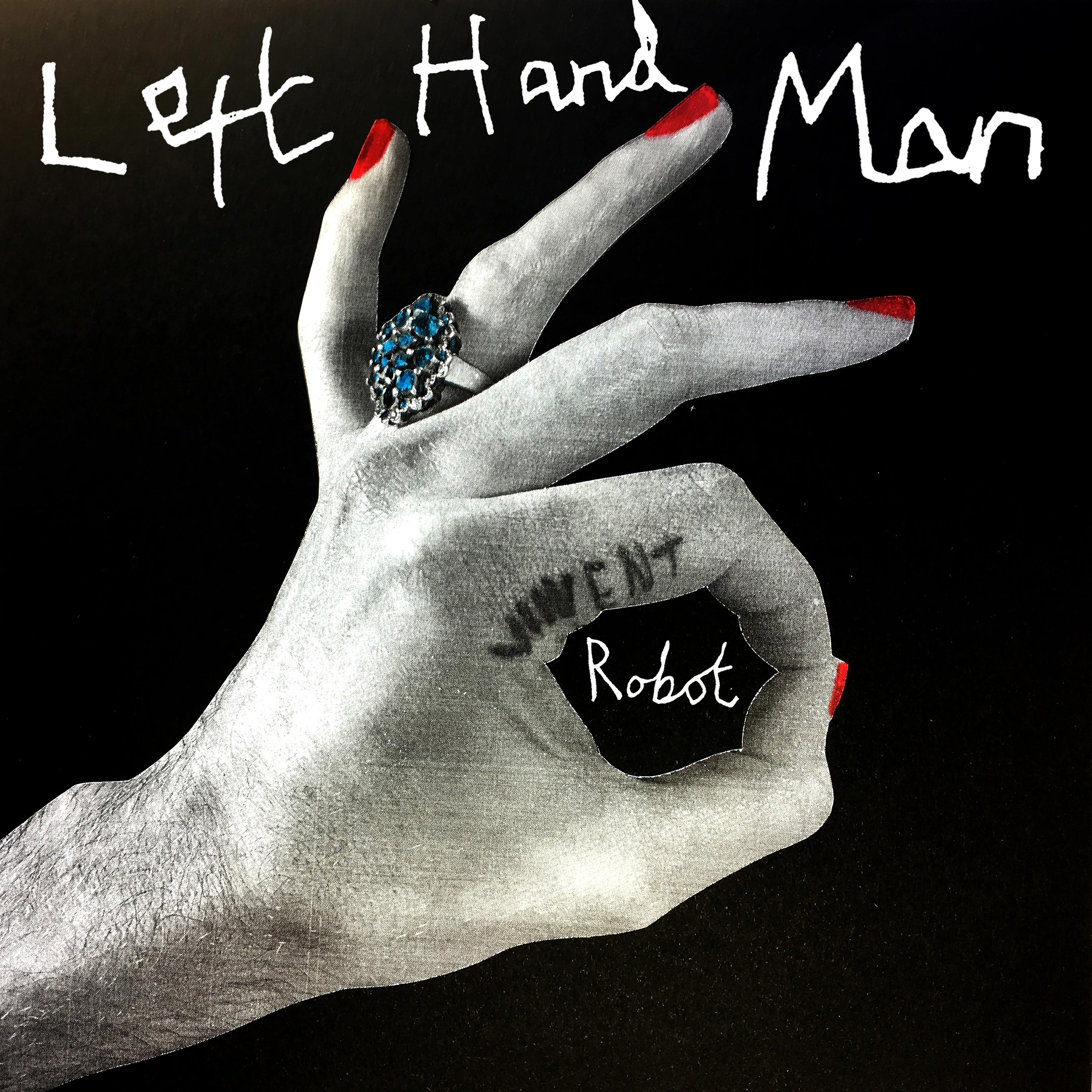 Постер альбома Left Hand Man