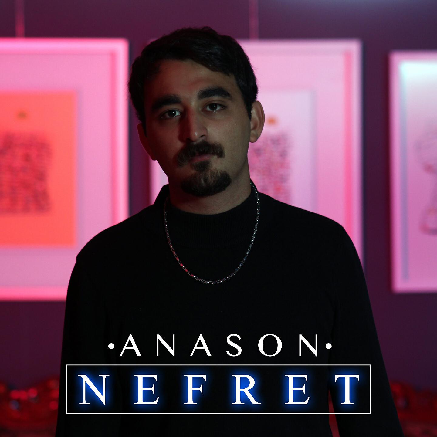 Anason - Nefret