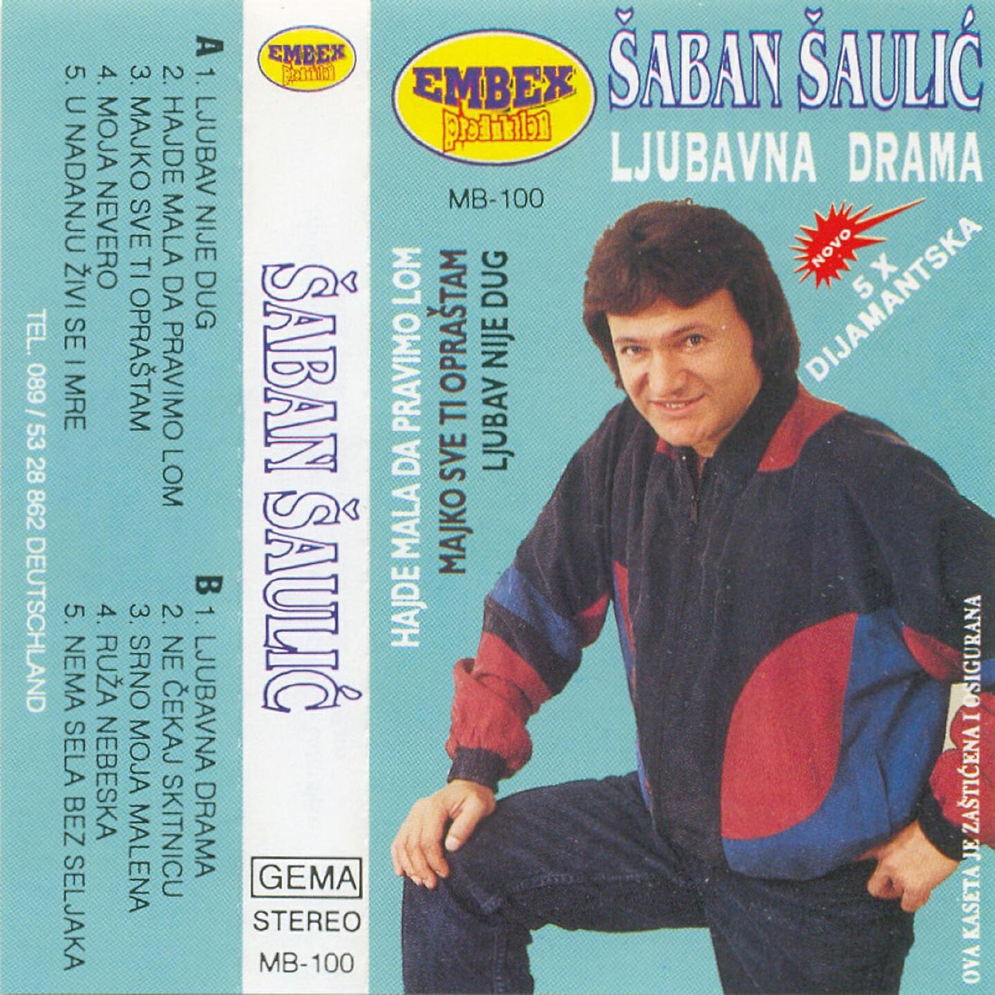 Šaban Šaulić - Moja nevero