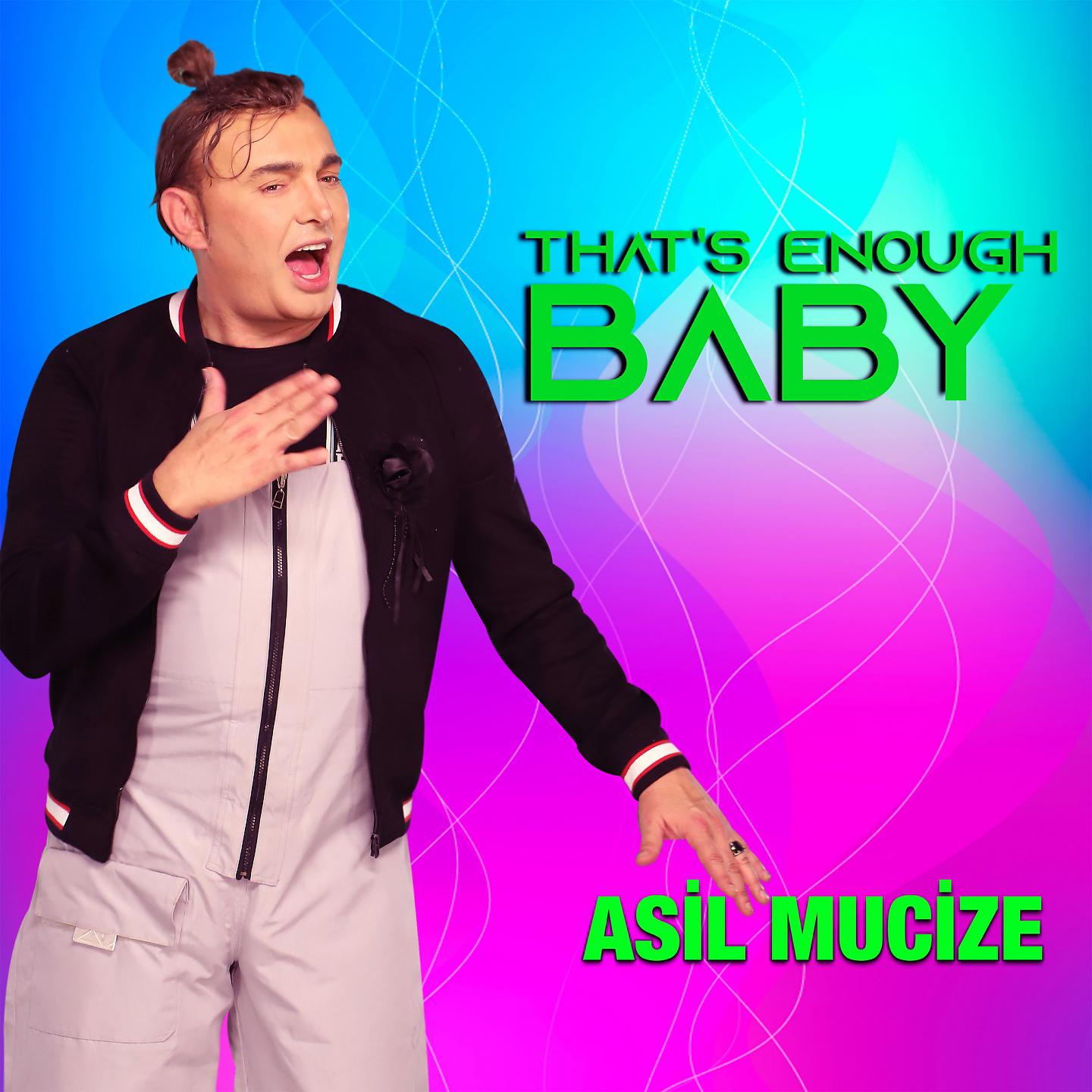 Постер альбома That's Enough Baby