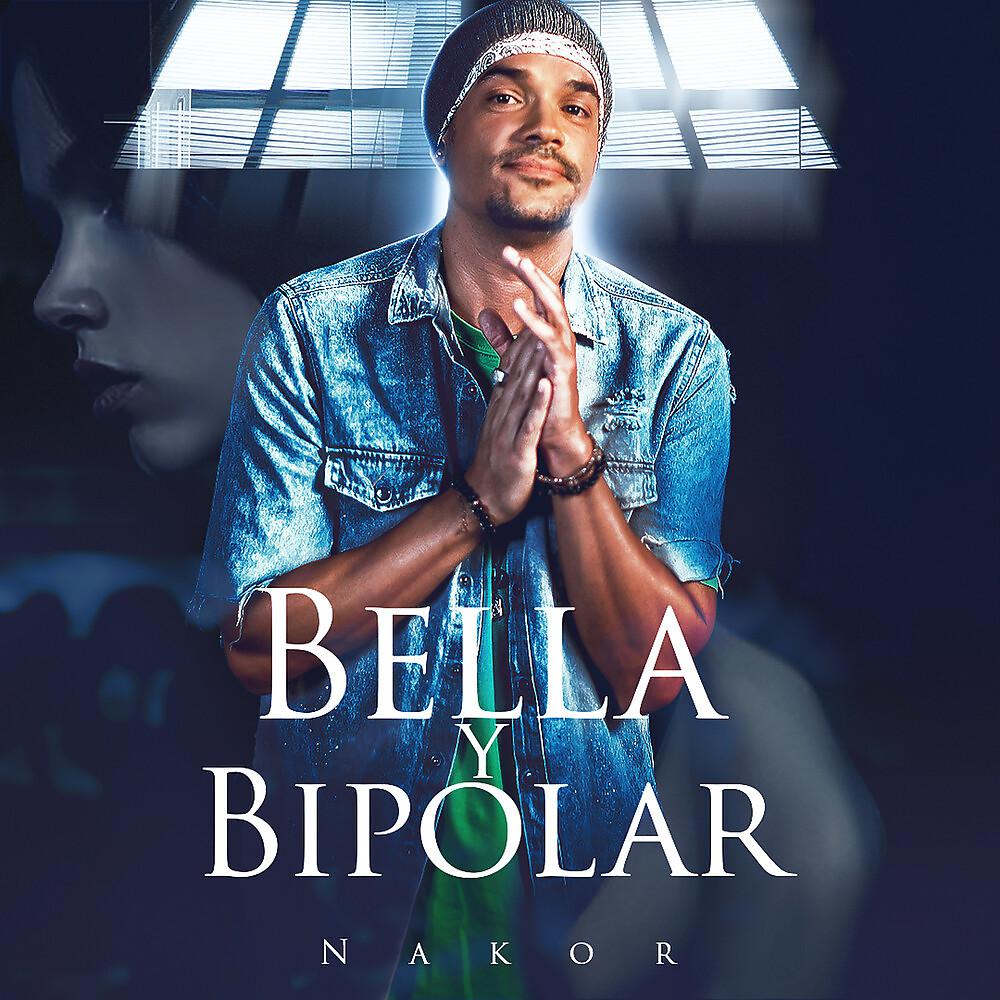 Постер альбома Bella Y Bipolar