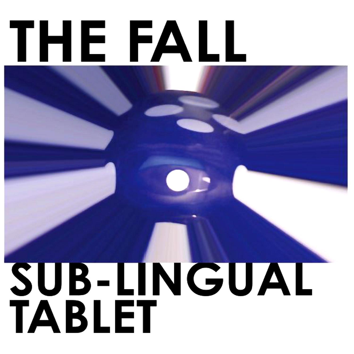 Постер альбома Sub-Lingual Tablet