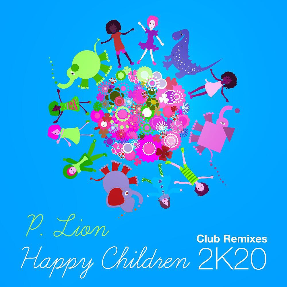 P. Lion - Happy Children (DJ Worris Retro Dance Mix)