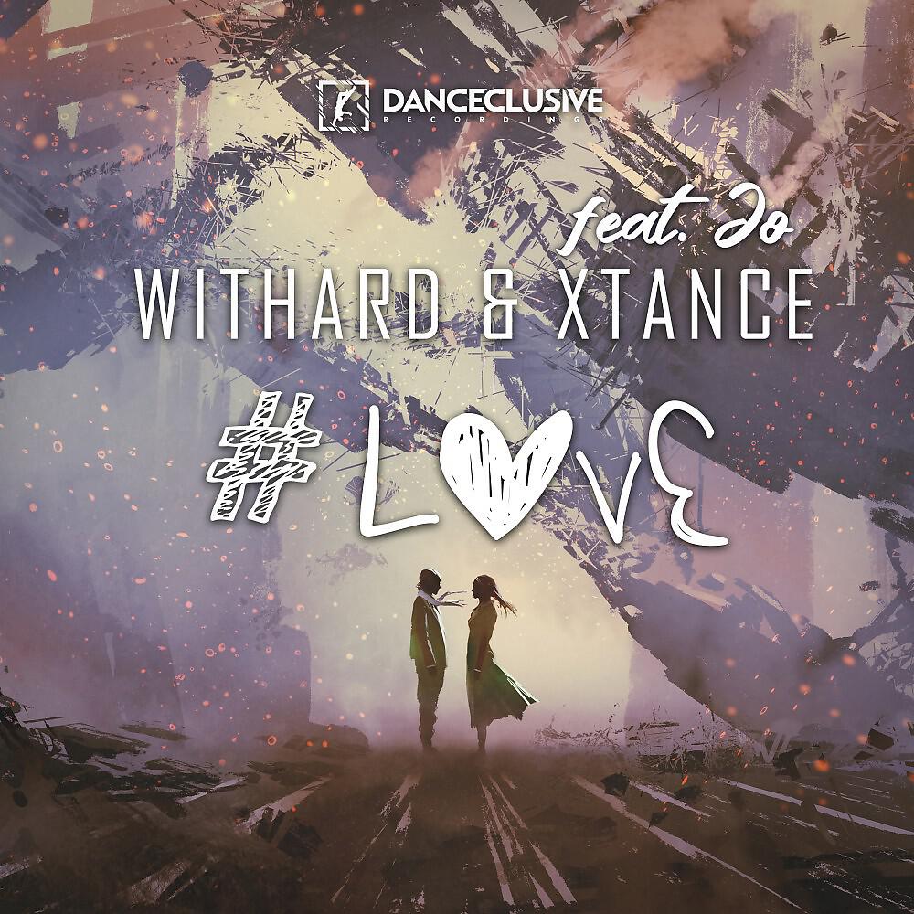 Withard - #Love (Timster & Flashback One Remix Edit)