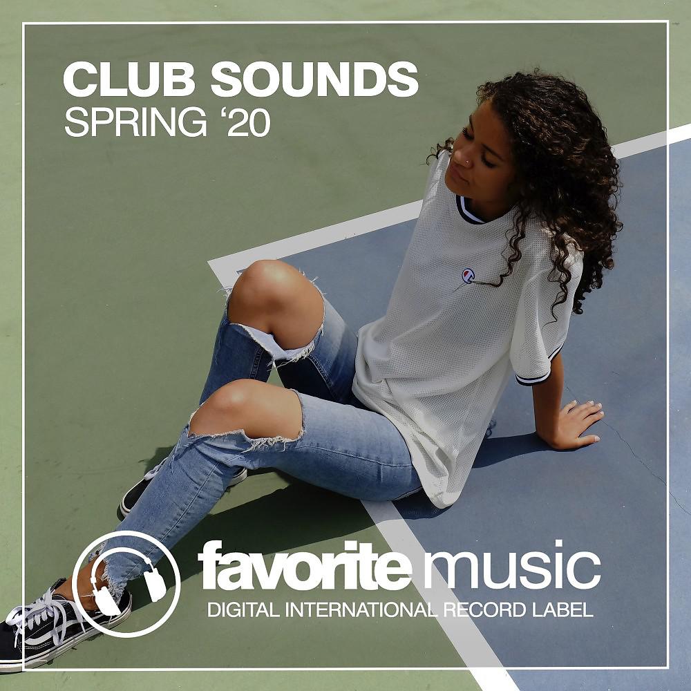 Постер альбома Club Sounds Spring '20