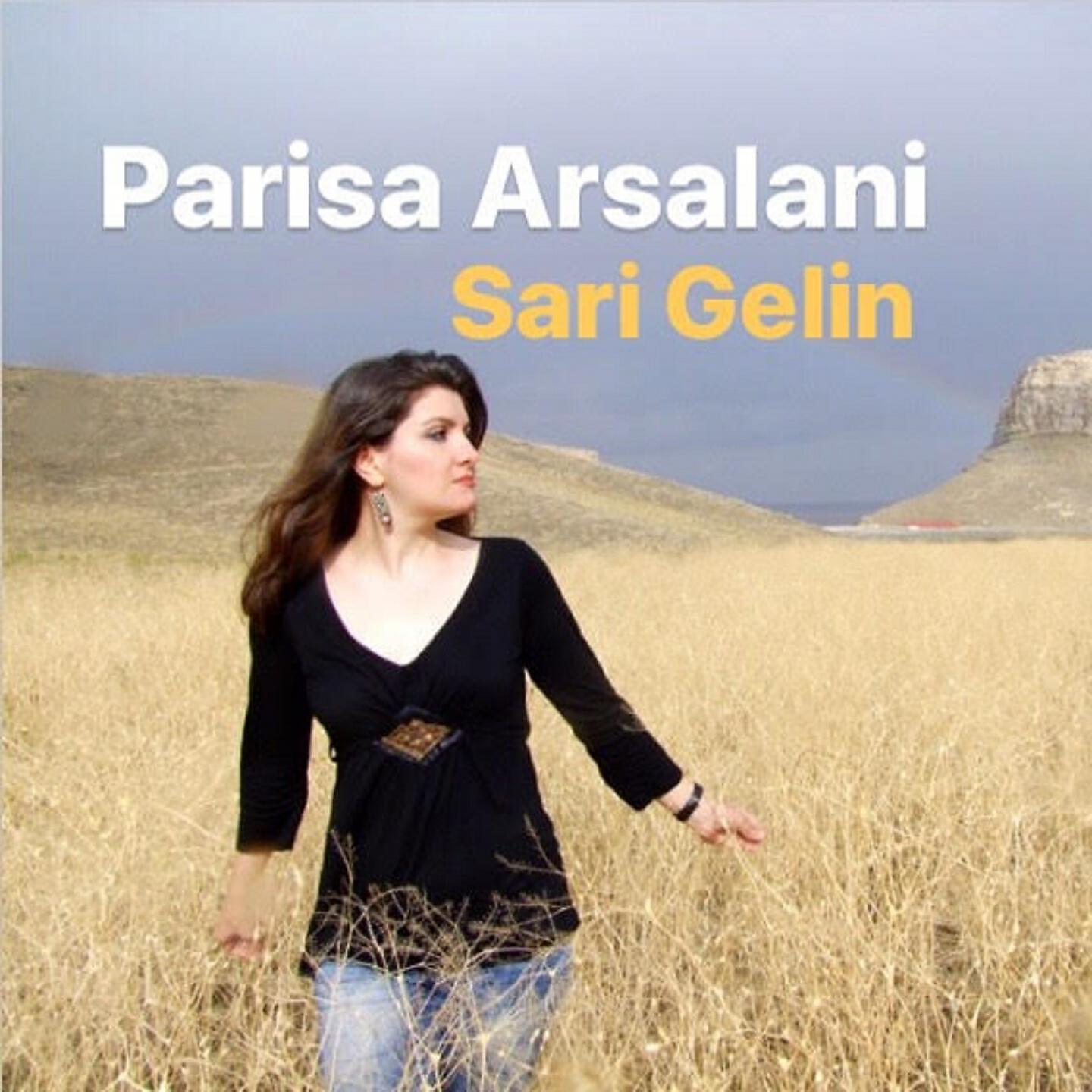 Parisa Arsalani - Sari Gelin