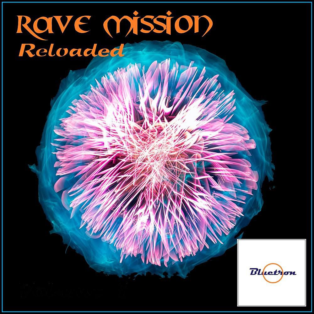 Постер альбома Rave Mission Reloaded