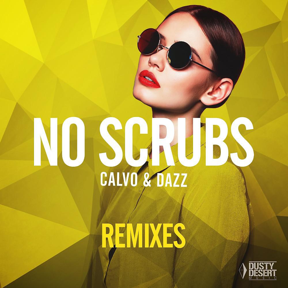 Постер альбома No Scrubs (Remixes)