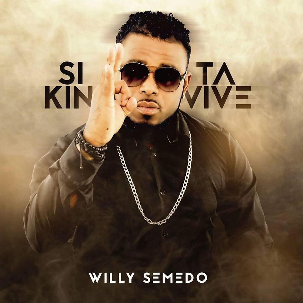 Willy Semedo - Si Kin Ta Vive