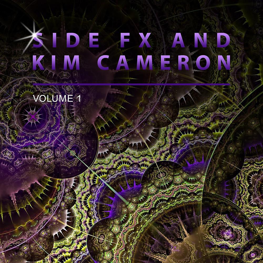 Постер альбома Side Fx and Kim Cameron, Vol. 1