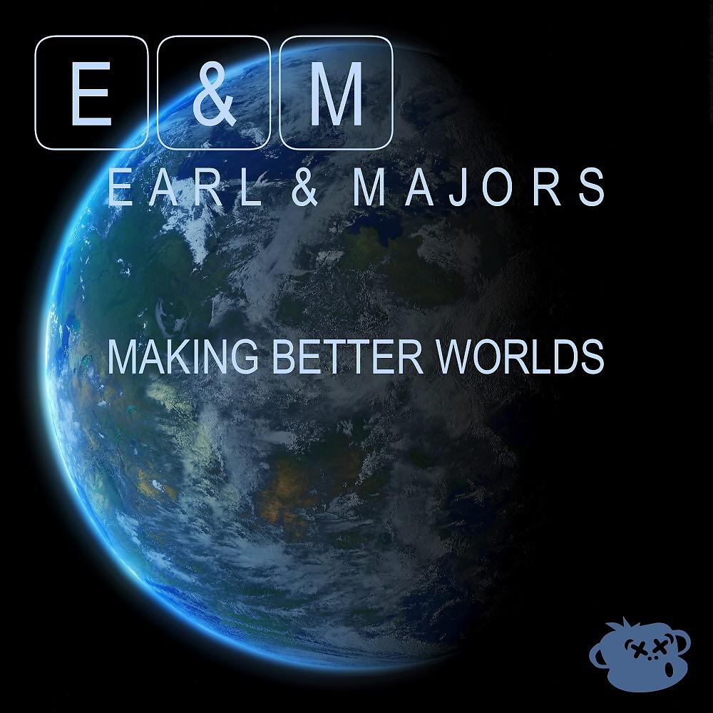Постер альбома Making Better Worlds