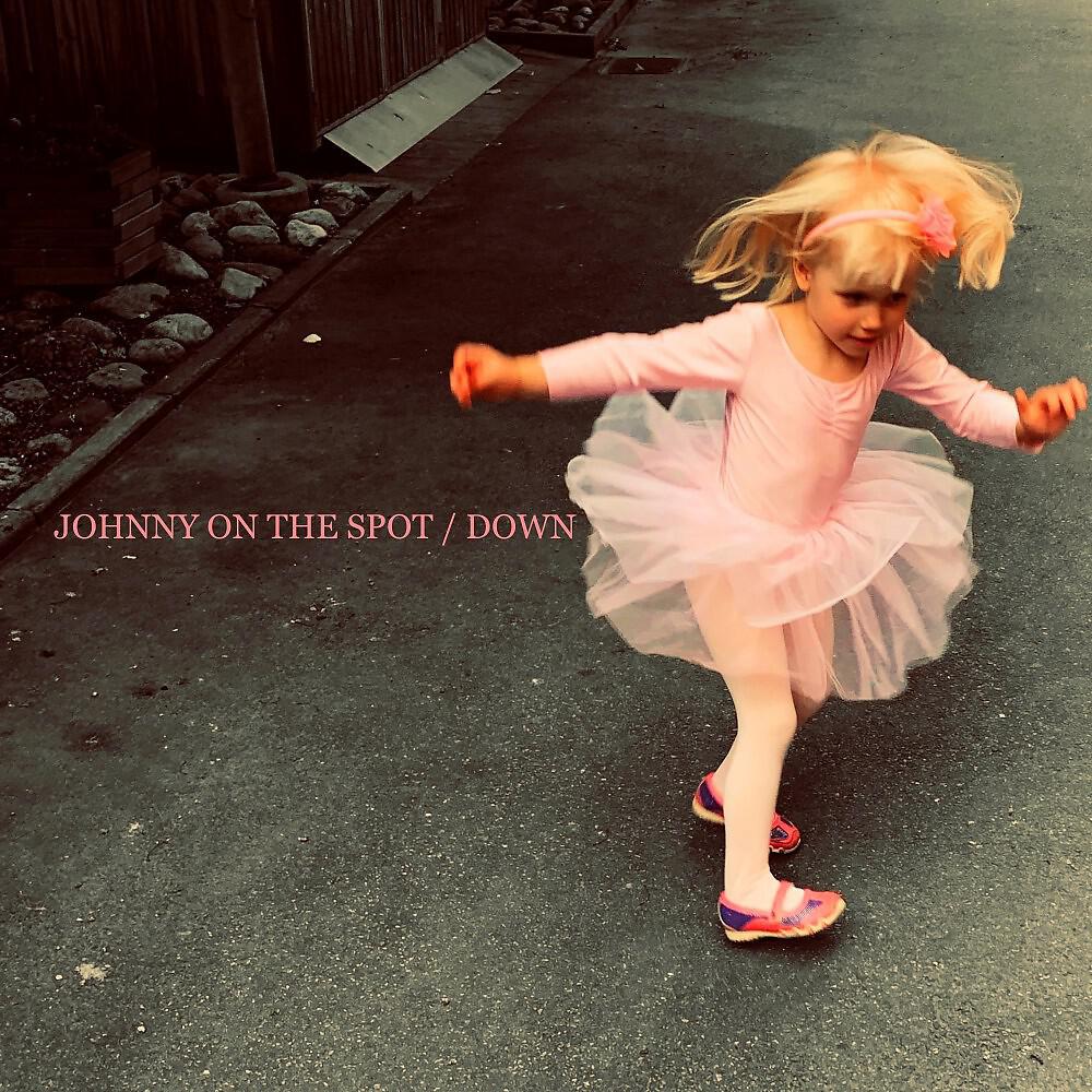 Johnny On the Spot - Down (Ppp Recordings Remix)