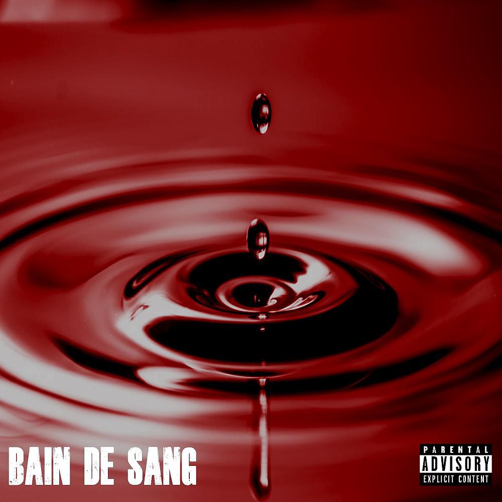 Постер альбома Bain de sang