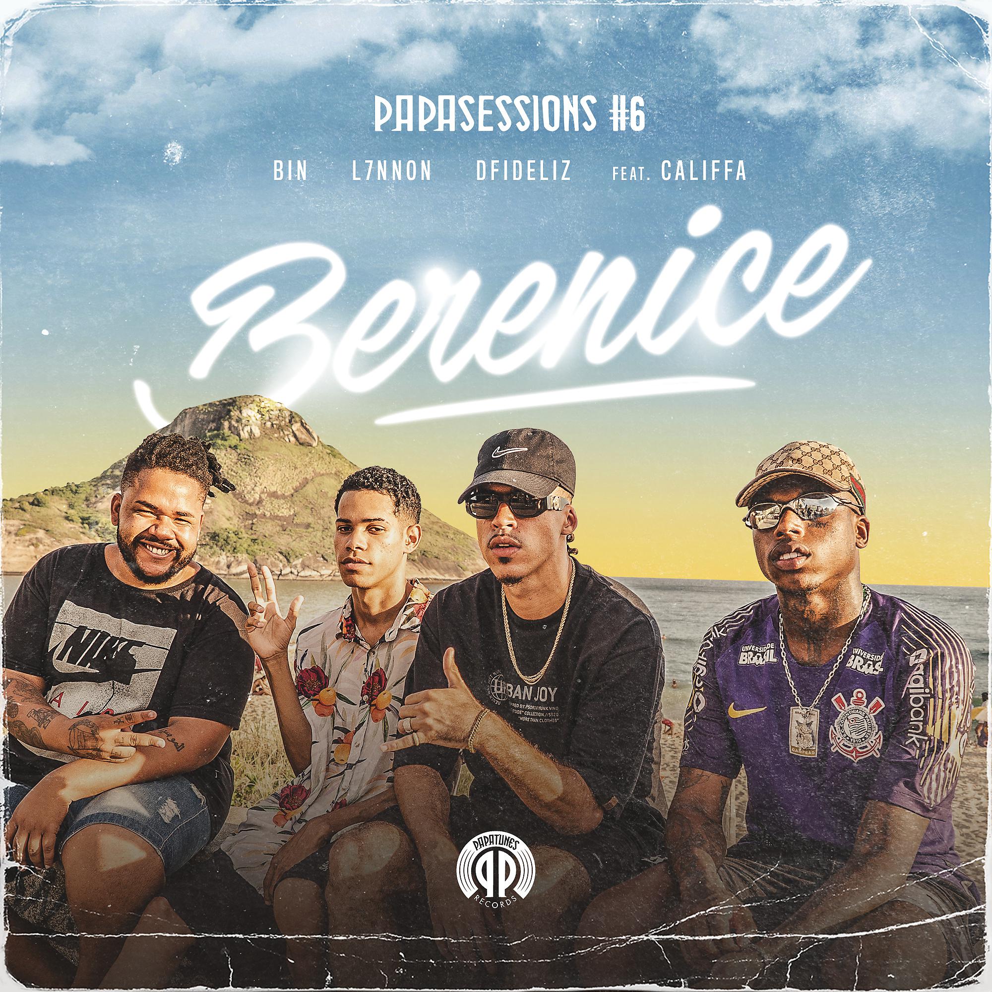 Постер альбома Berenice (Papasessions #6) [feat. CALIFFA]