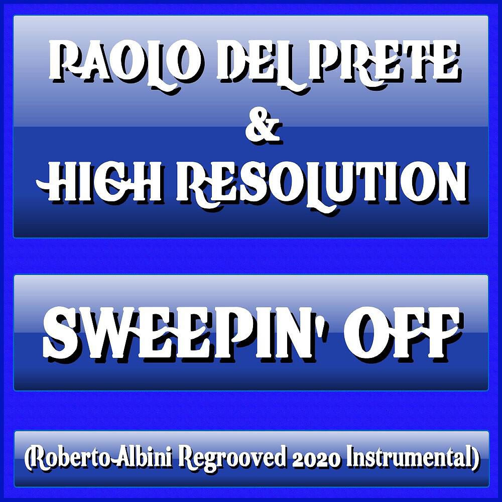 Paolo Del Prete - Sweepin' Off (Roberto Albini Bonus Beat 2020)