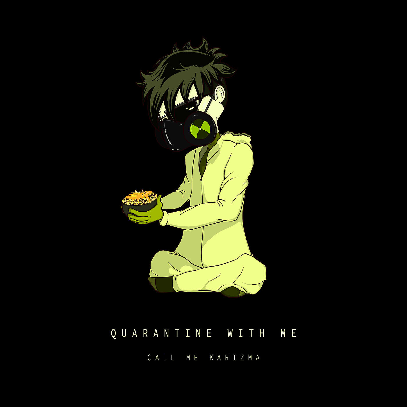 Call Me Karizma - Quarantine With Me