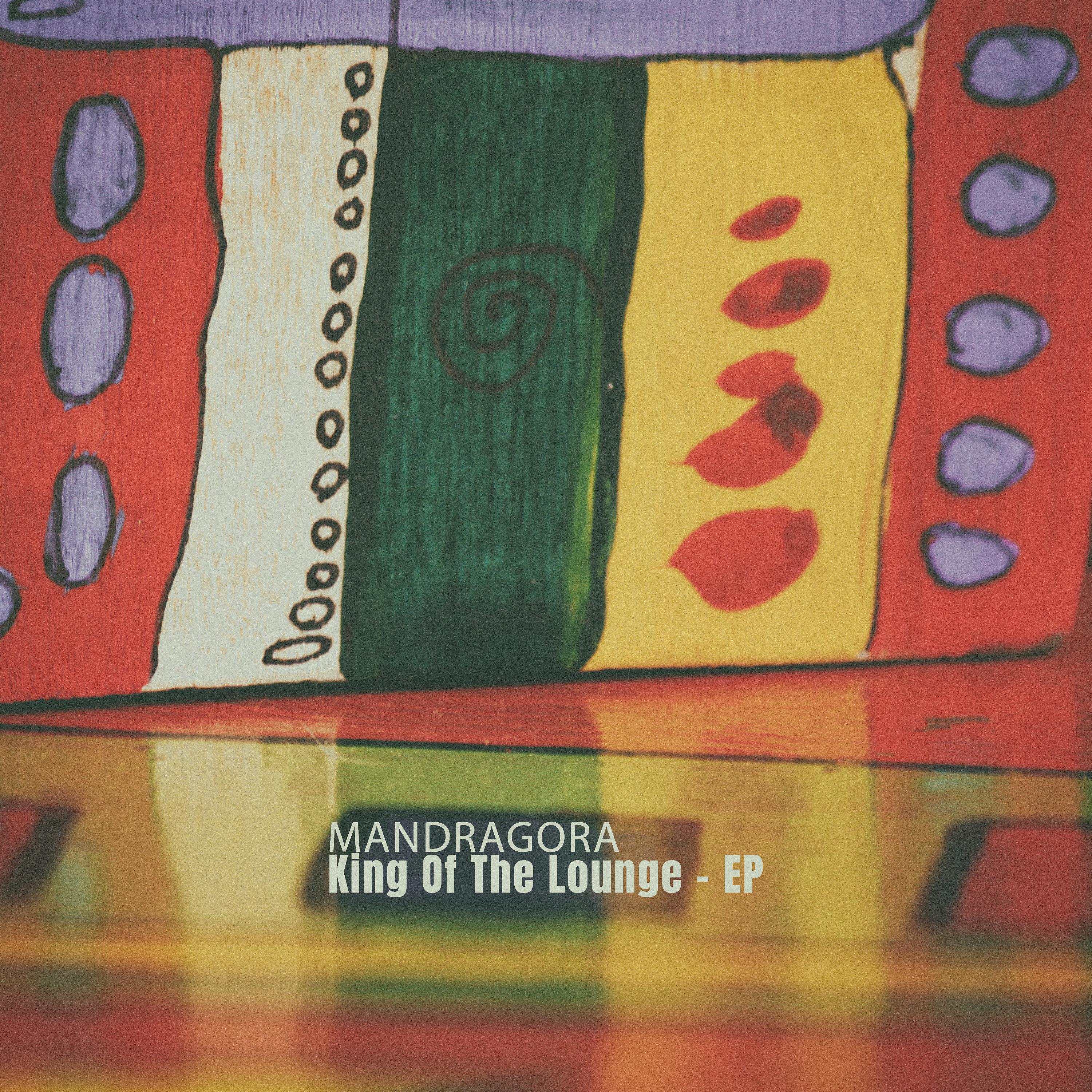 Постер альбома King of the Lounge - EP