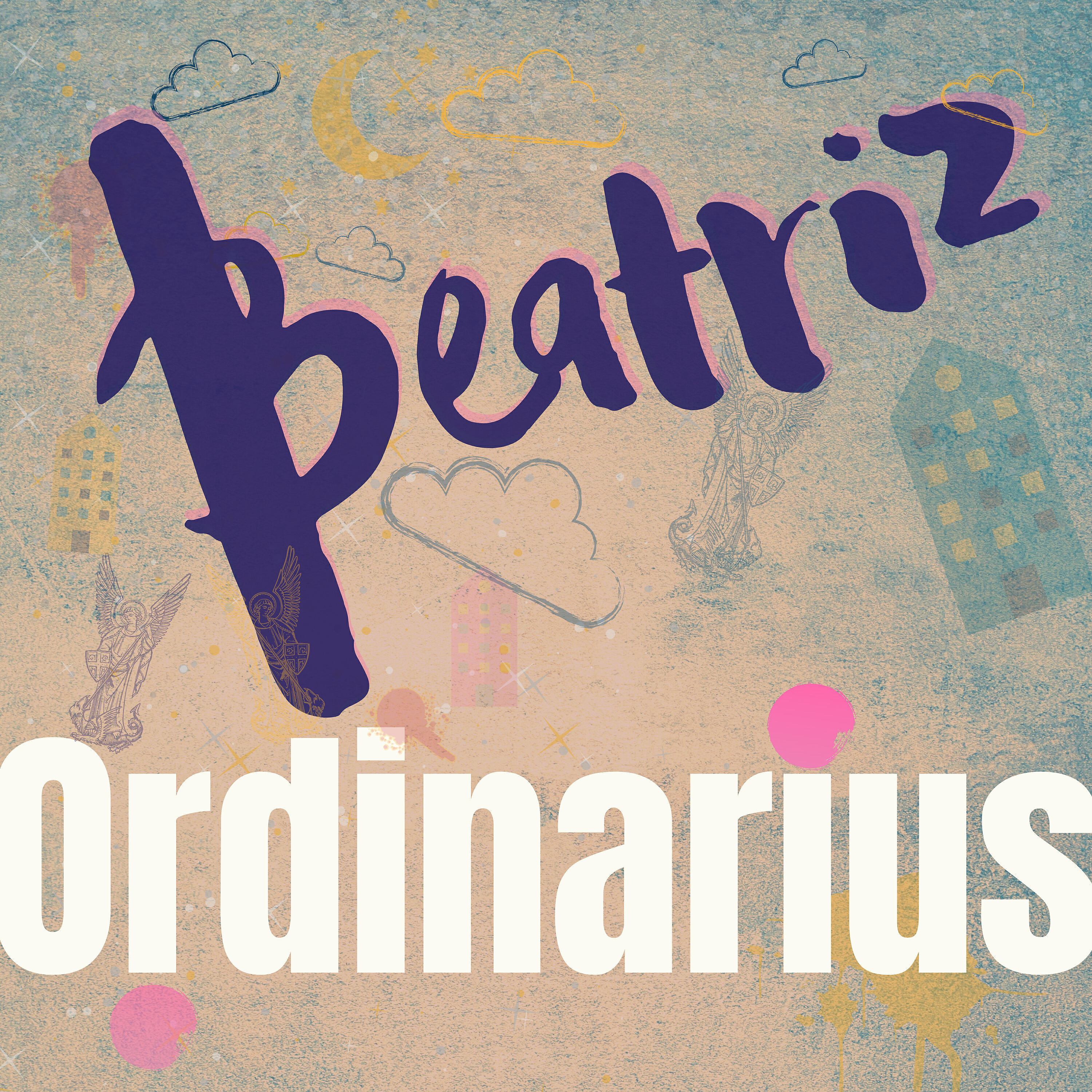 Ordinarius - Beatriz