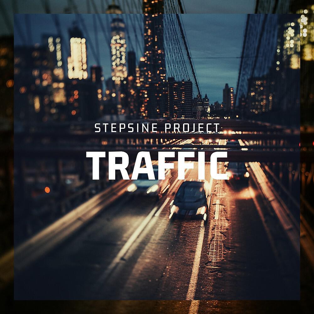 Stepsine Project - Traffic (Original Mix)