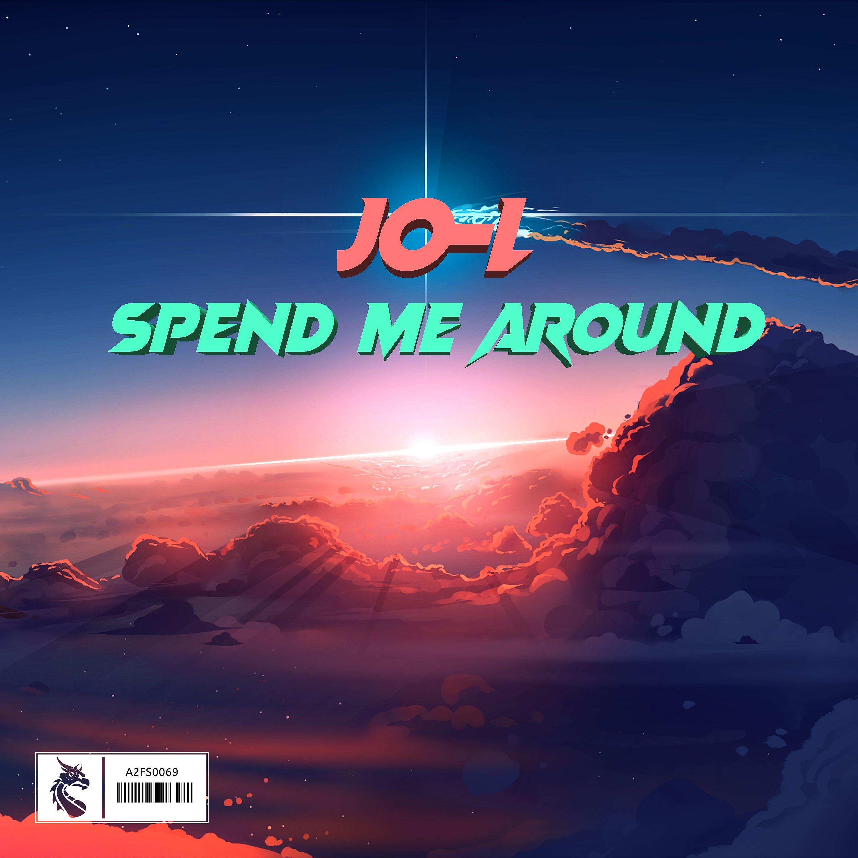 Постер альбома Spend Me Around - Single