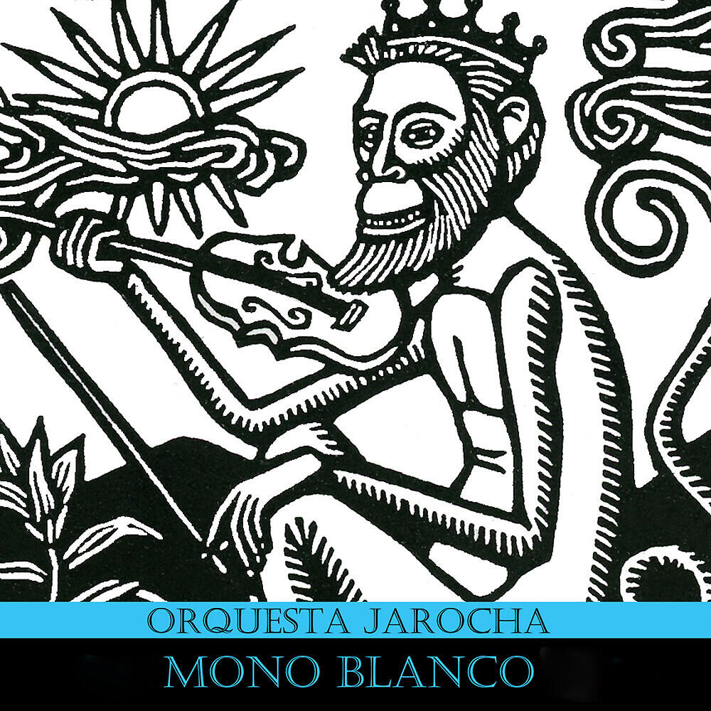 Mono Blanco - El Capotín