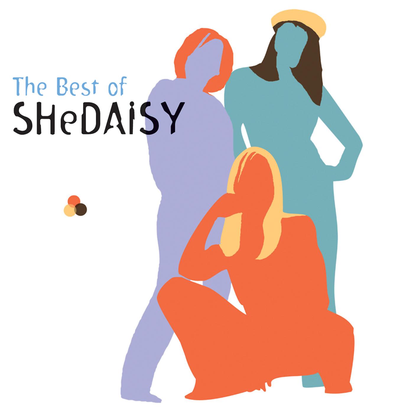Постер альбома The Best Of SHeDAISY