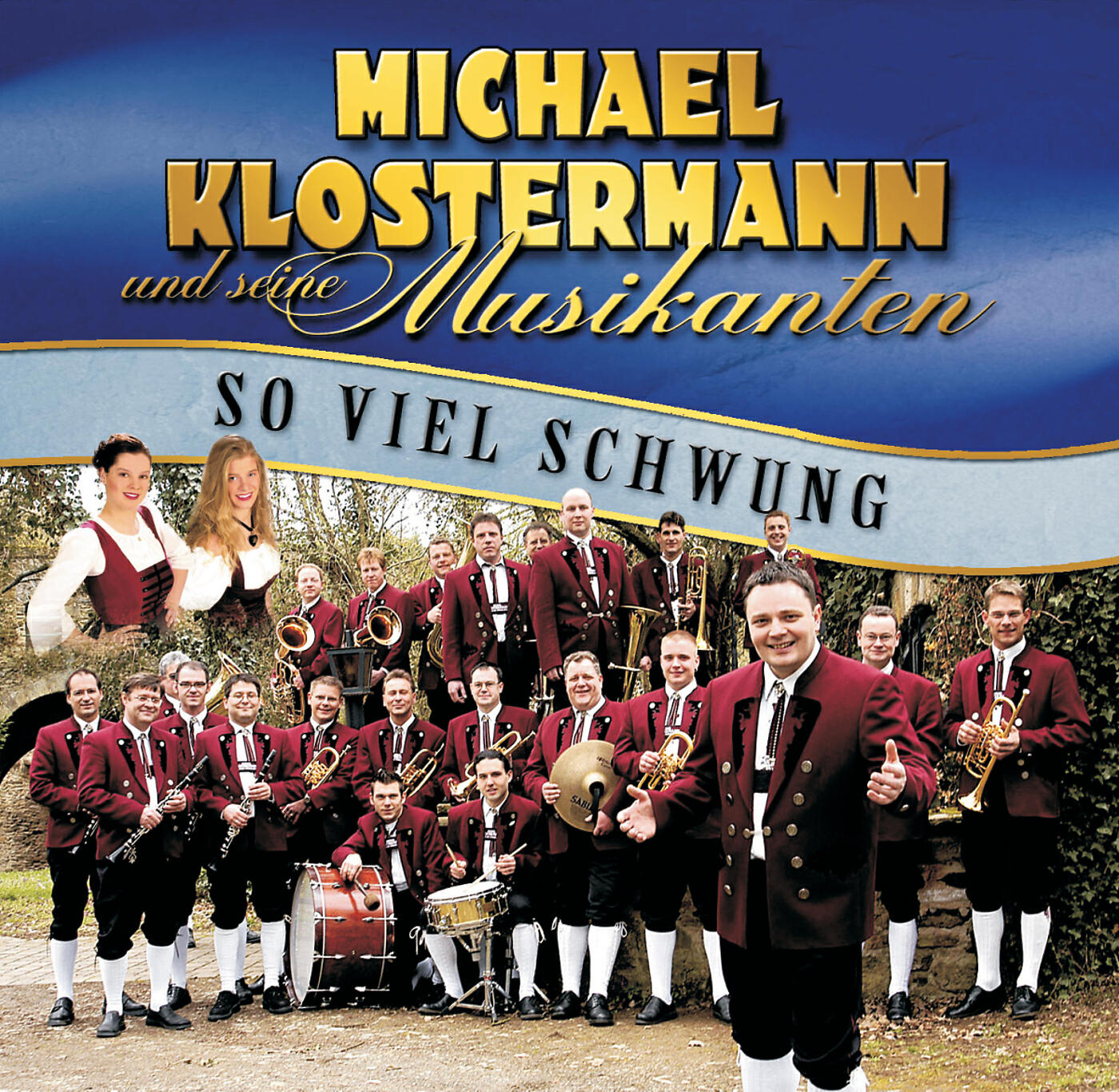 Michael Klostermann und seine Musikanten - Diesmal Muss Es Liebe Sein