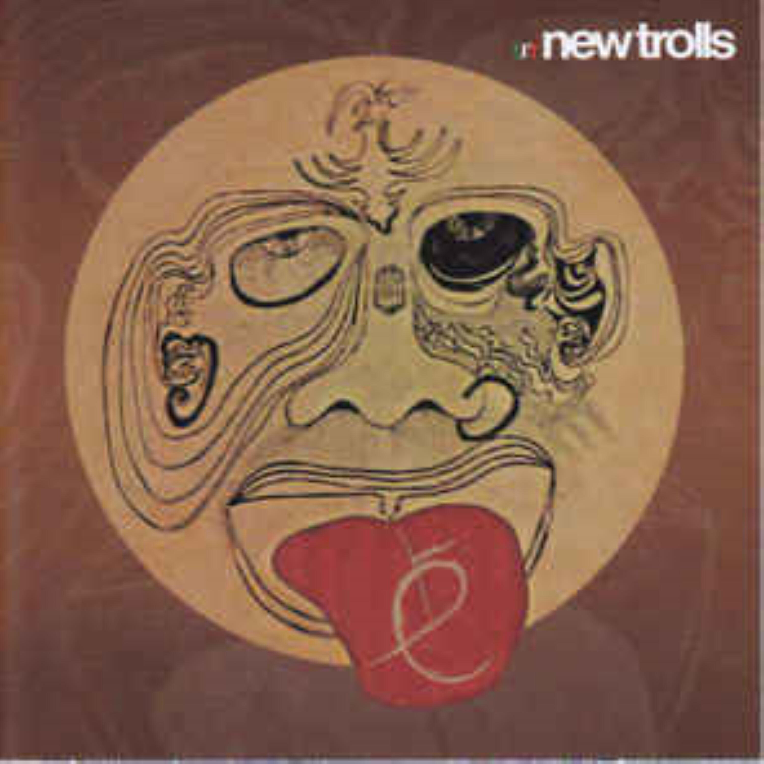 UT New Trolls - Trullo Lungo