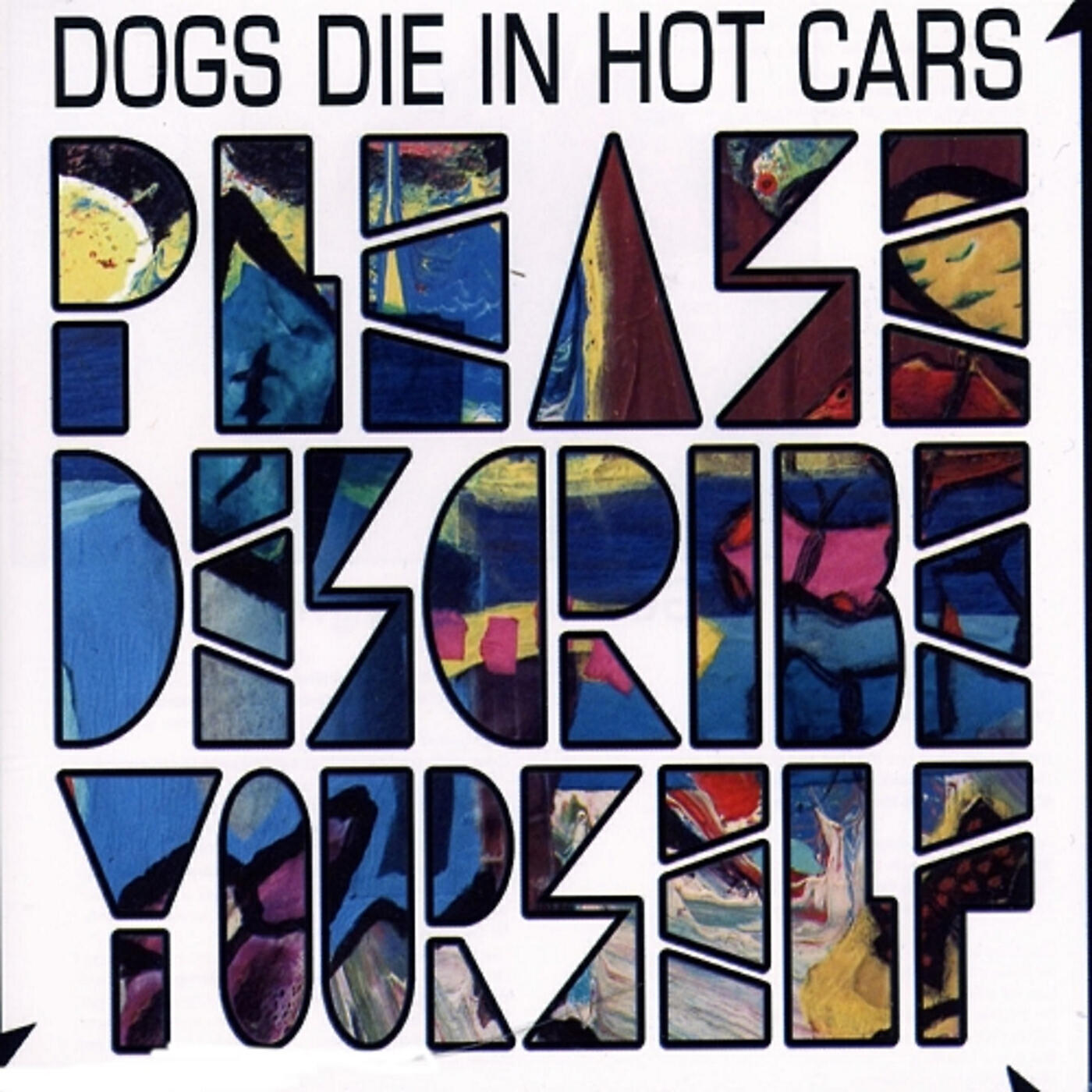 Dogs Die In Hot Cars - Celebrity Sanctum