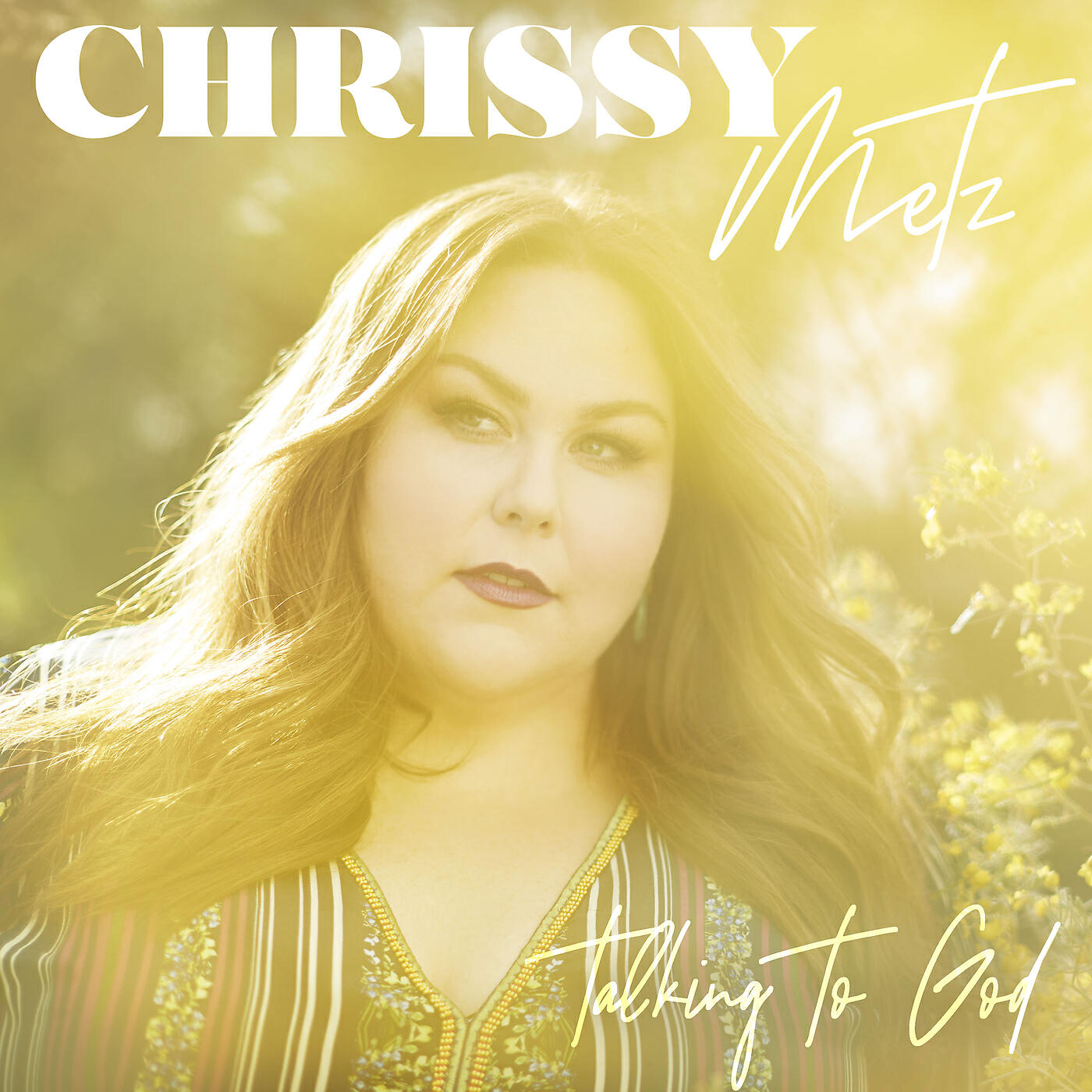 Chrissy Metz - Talking To God