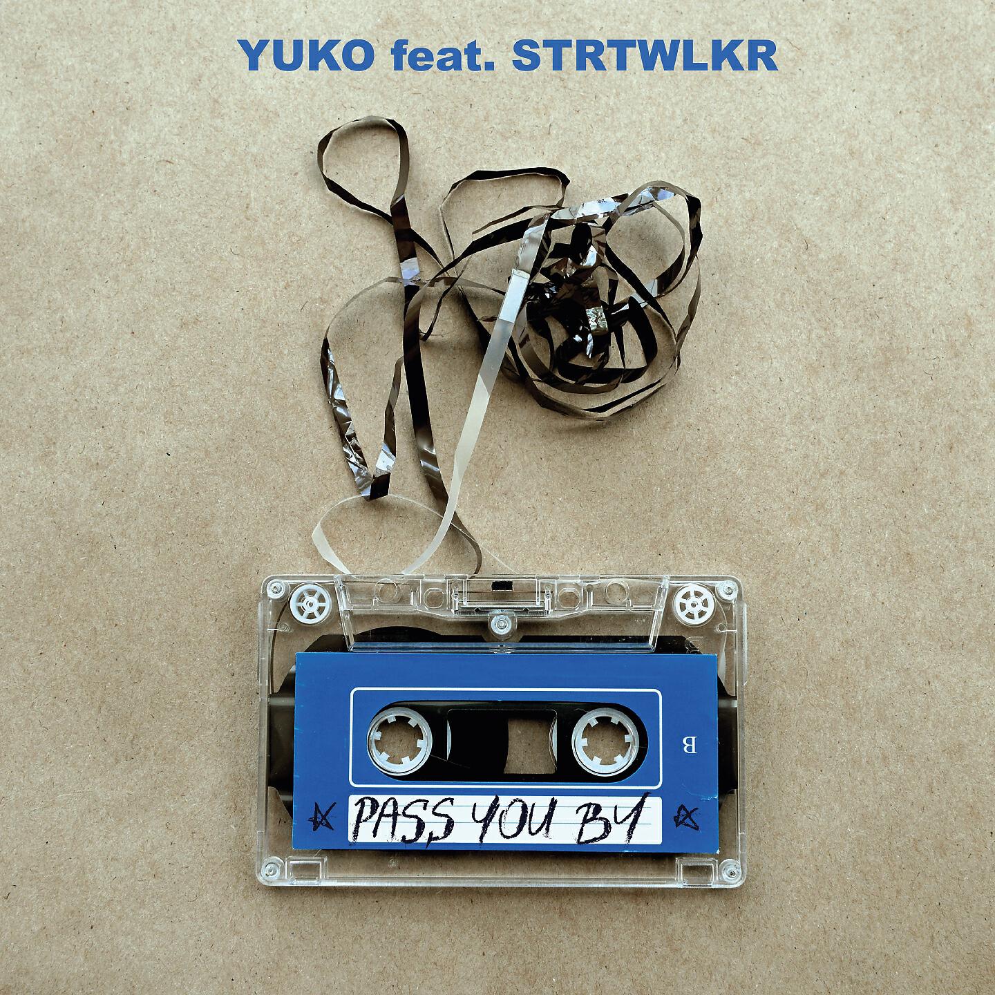 YUKO - Pass You By