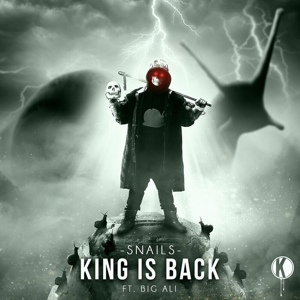 SNAILS - King Is Back (Instrumental Version)