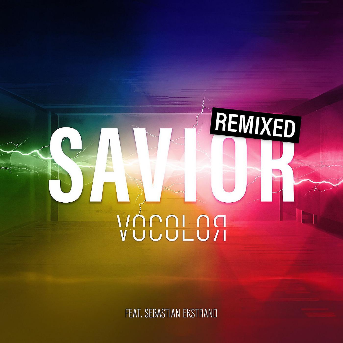 Постер альбома Savior: Remixed