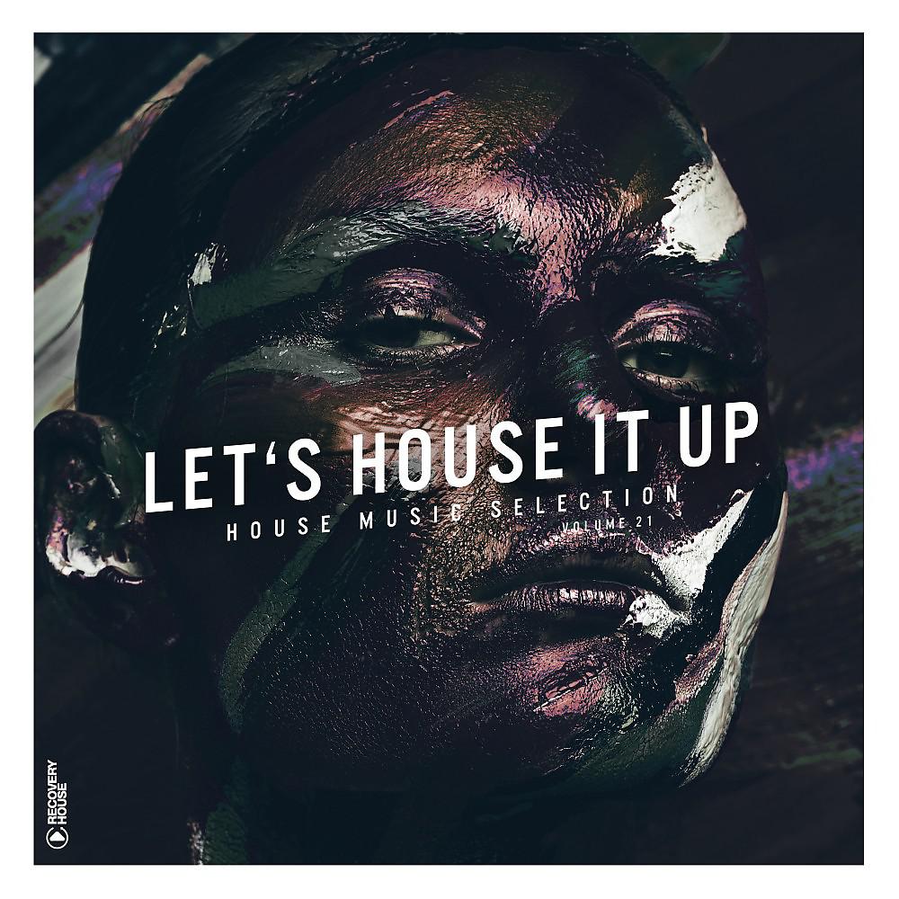 Постер альбома Let's House It Up, Vol. 21