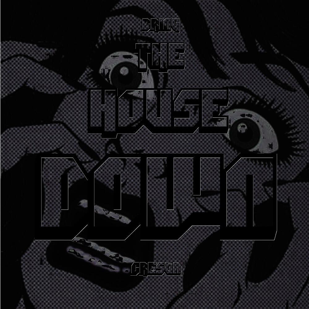 Cresta - Bring the House Down
