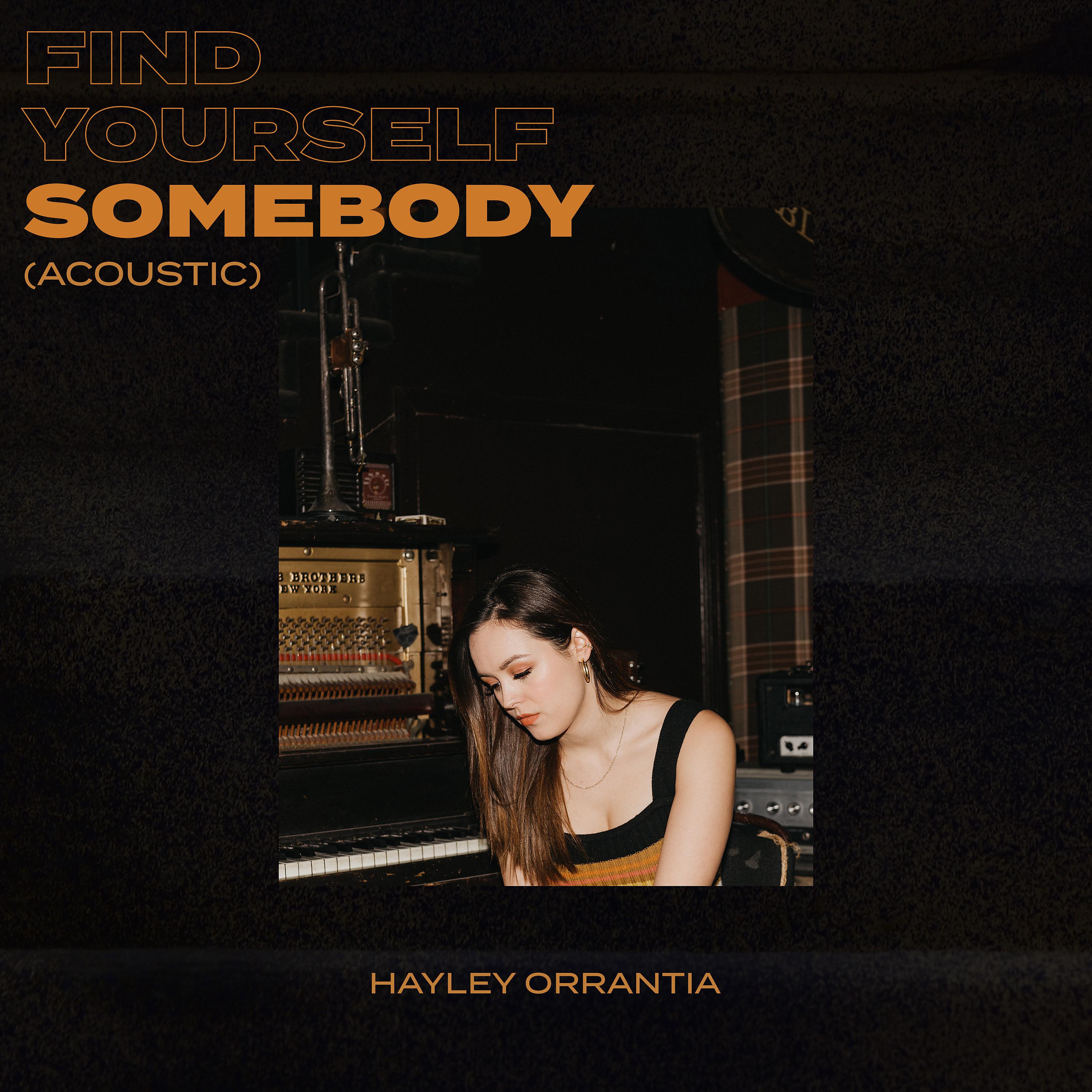 Постер альбома Find Yourself Somebody (Acoustic)