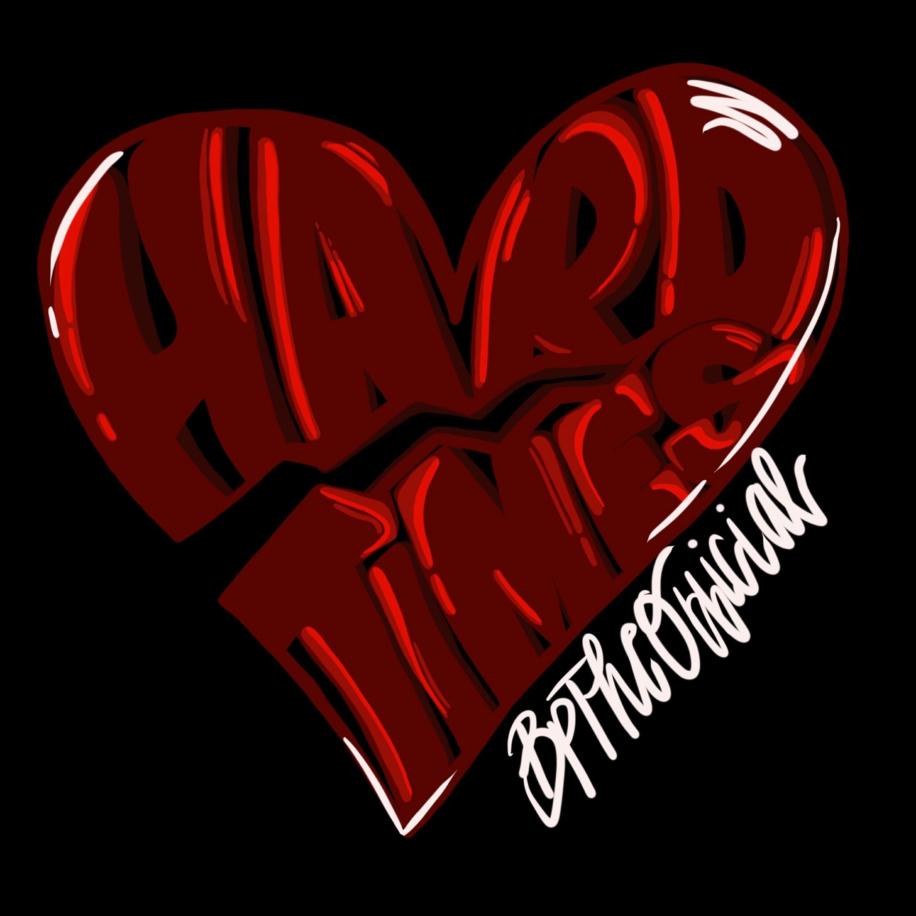 BPTHEOFFICIAL - Hard Times