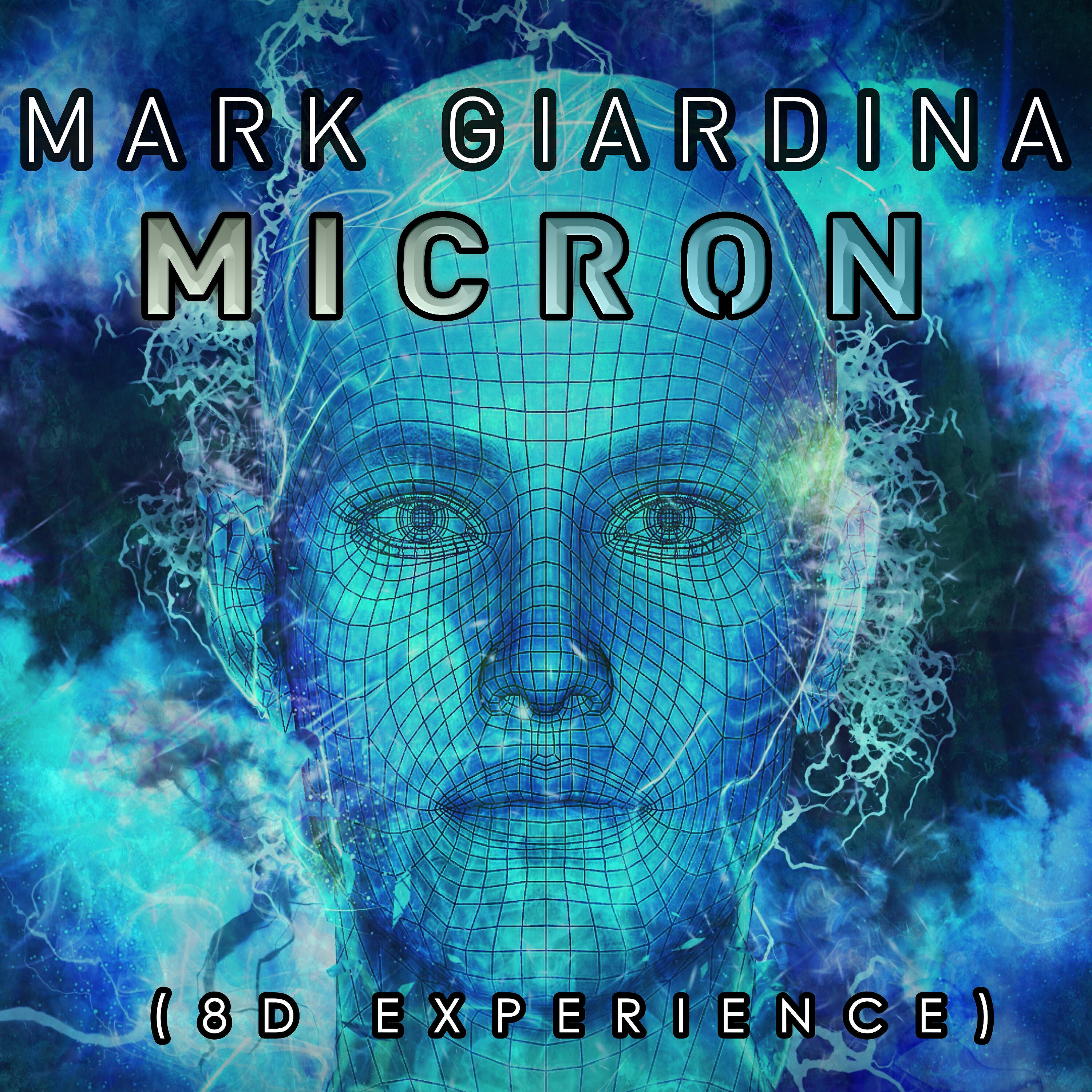 Mark Giardina - Micron (Mixed Version)
