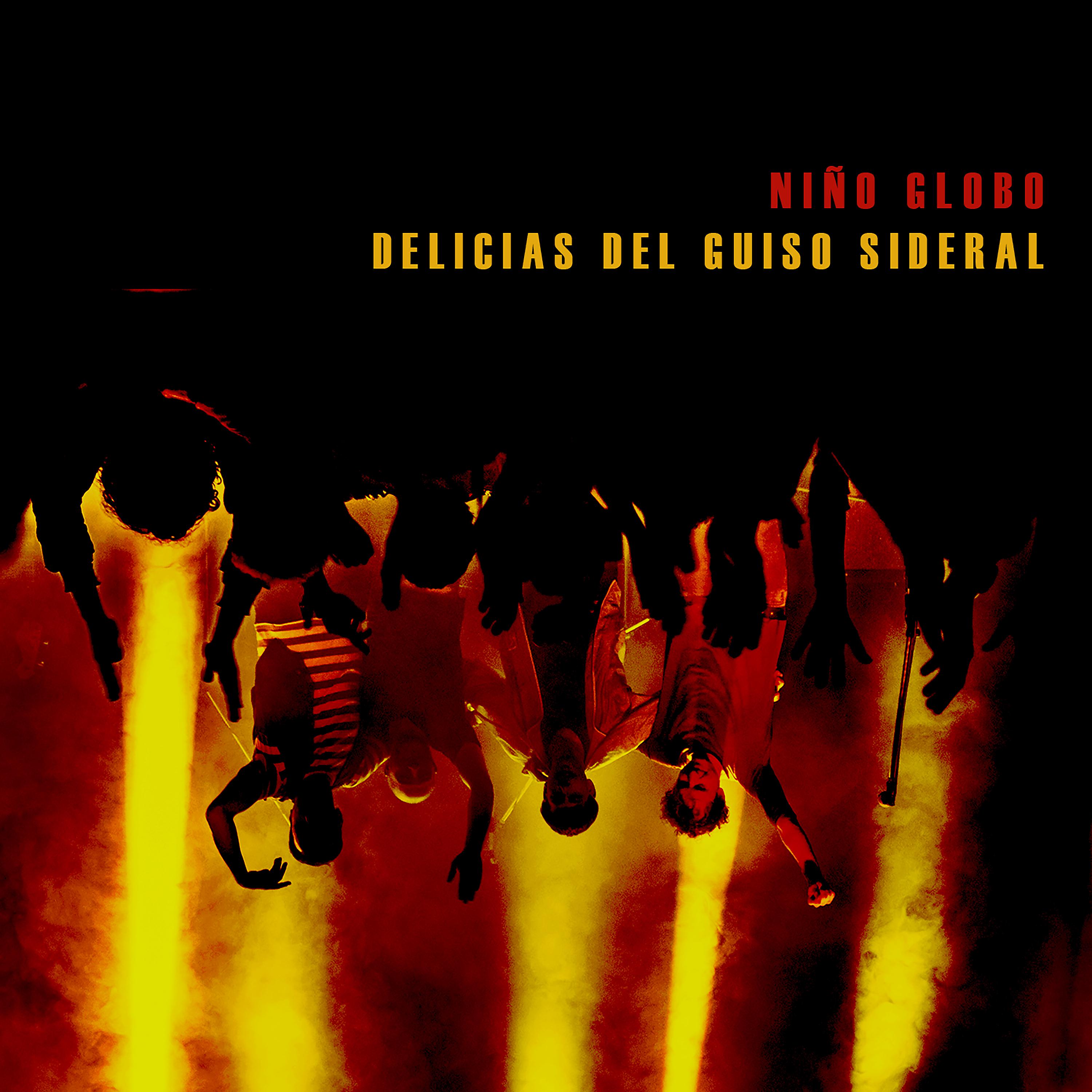 Постер альбома Delicias del Guiso Sideral (En Vivo)