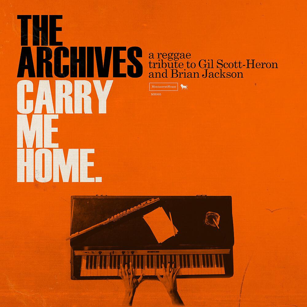 Постер альбома Carry Me Home: A Reggae Tribute to Gil Scott-Heron and Brian Jackson