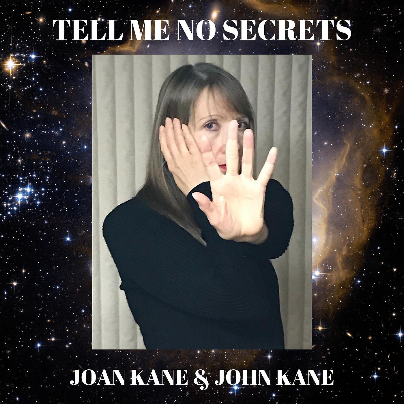 Постер альбома Tell Me No Secrets