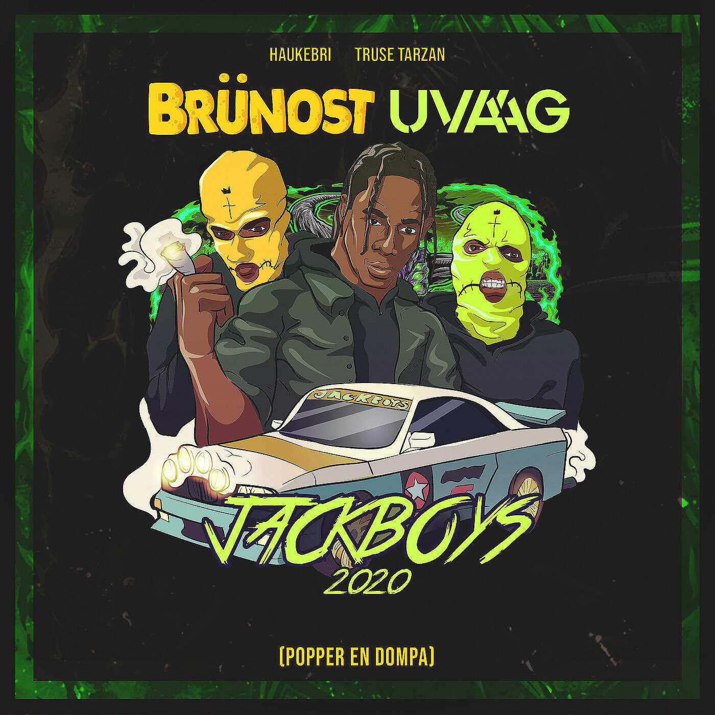 Brünost - Jackboys 2020 (Popper En Dompa)