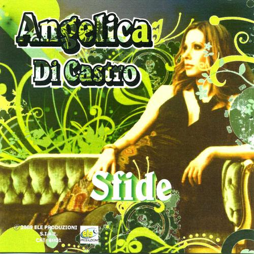 Angelica Di Castro - Potere