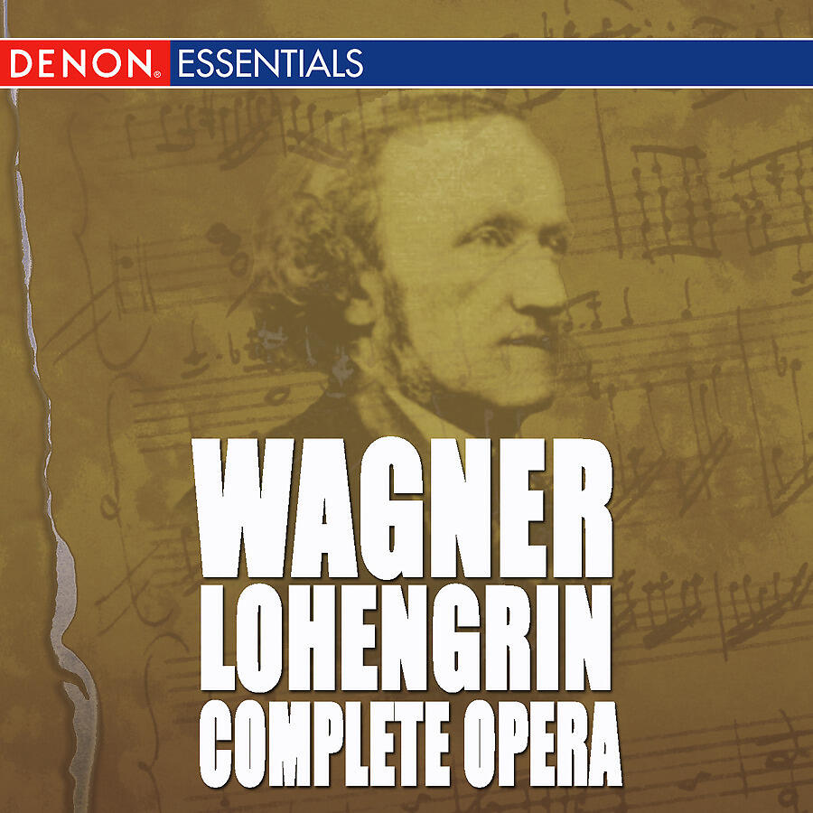 Chor der Wiener Staatsopper - Otto von Rohr - Lohengrin: Act 1: Vorspiel / Prelude